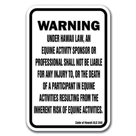 Signmission Safety Sign, 18 in Height, Aluminum, 12 in Length, Equine - Hawaii A-1218 Equine - Hawaii